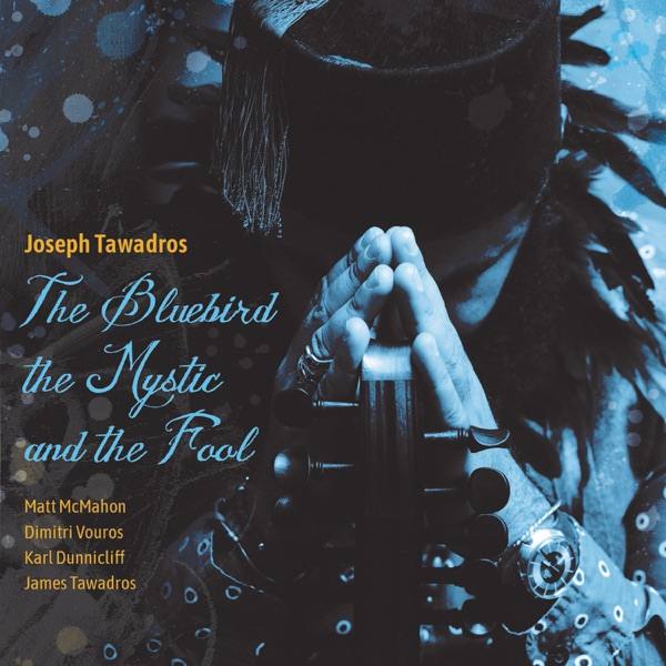 The Bluebird, the Mystic & the Fool
